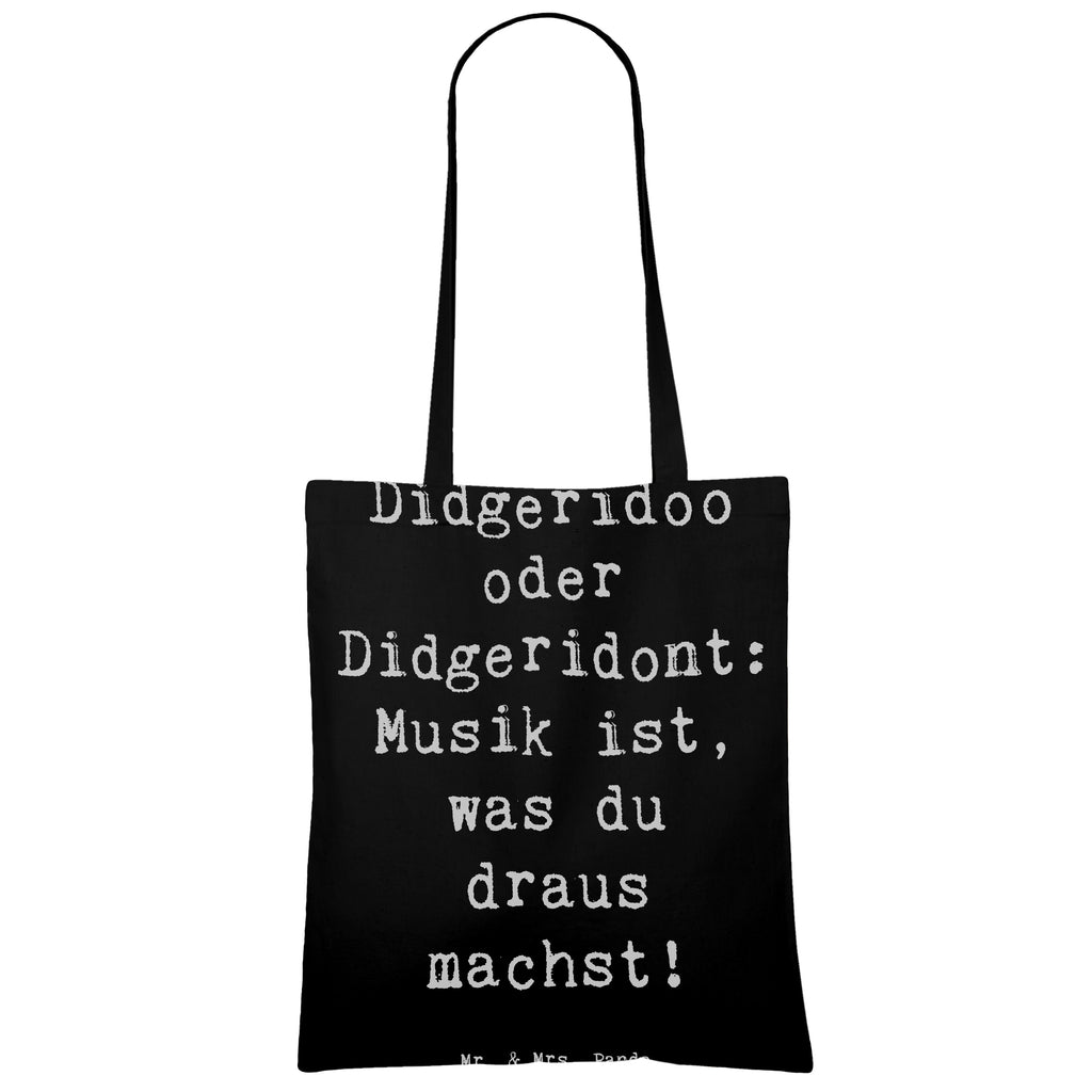 Tragetasche Didgeridoo oder Didgeridont: Musik ist, was du draus machst! Beuteltasche, Beutel, Einkaufstasche, Jutebeutel, Stoffbeutel, Tasche, Shopper, Umhängetasche, Strandtasche, Schultertasche, Stofftasche, Tragetasche, Badetasche, Jutetasche, Einkaufstüte, Laptoptasche, Instrumente, Geschenke Musiker, Musikliebhaber