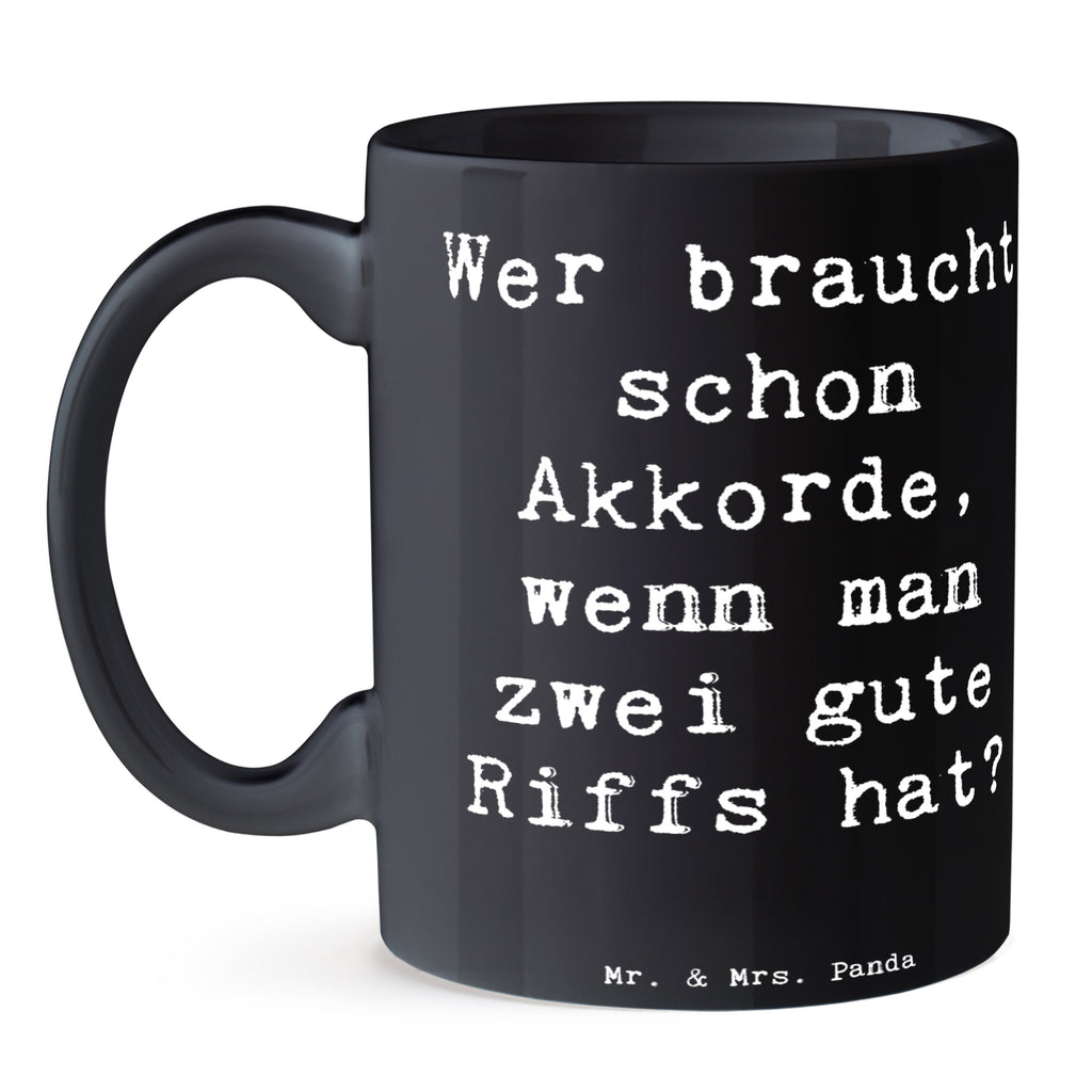 Tasse Wer braucht schon Akkorde, wenn man zwei gute Riffs hat? Tasse, Kaffeetasse, Teetasse, Becher, Kaffeebecher, Teebecher, Keramiktasse, Porzellantasse, Büro Tasse, Geschenk Tasse, Tasse Sprüche, Tasse Motive, Kaffeetassen, Tasse bedrucken, Designer Tasse, Cappuccino Tassen, Schöne Teetassen, Instrumente, Geschenke Musiker, Musikliebhaber