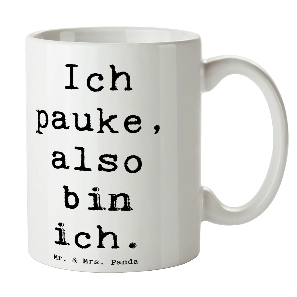 Tasse Spruch Pauken Motivation Tasse, Kaffeetasse, Teetasse, Becher, Kaffeebecher, Teebecher, Keramiktasse, Porzellantasse, Büro Tasse, Geschenk Tasse, Tasse Sprüche, Tasse Motive, Kaffeetassen, Tasse bedrucken, Designer Tasse, Cappuccino Tassen, Schöne Teetassen, Instrumente, Geschenke Musiker, Musikliebhaber