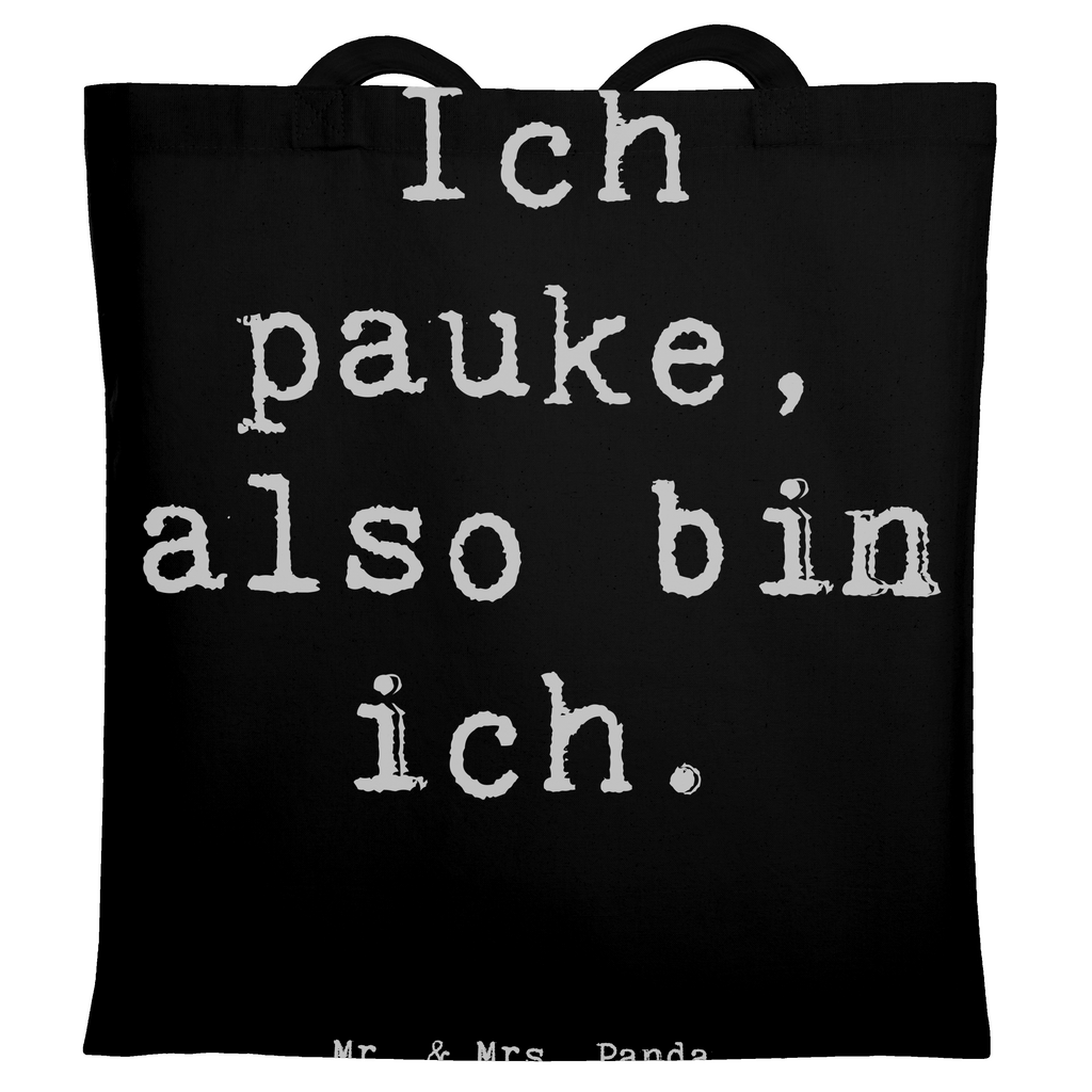 Tragetasche Spruch Pauken Motivation Beuteltasche, Beutel, Einkaufstasche, Jutebeutel, Stoffbeutel, Tasche, Shopper, Umhängetasche, Strandtasche, Schultertasche, Stofftasche, Tragetasche, Badetasche, Jutetasche, Einkaufstüte, Laptoptasche, Instrumente, Geschenke Musiker, Musikliebhaber