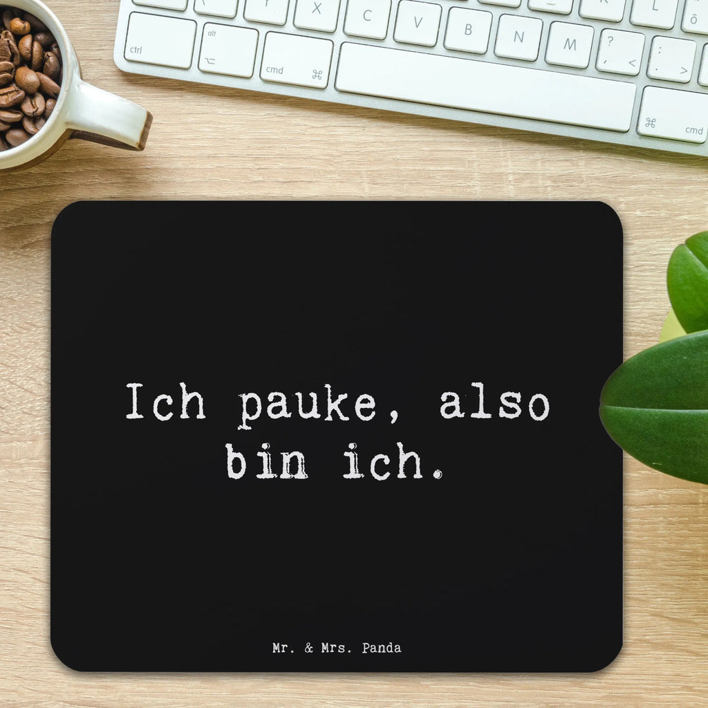 Mauspad Spruch Pauken Motivation