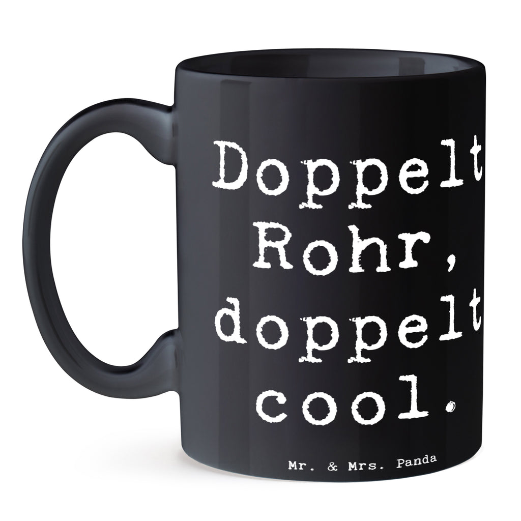 Tasse Spruch Fagott Doppelt Cool Tasse, Kaffeetasse, Teetasse, Becher, Kaffeebecher, Teebecher, Keramiktasse, Porzellantasse, Büro Tasse, Geschenk Tasse, Tasse Sprüche, Tasse Motive, Kaffeetassen, Tasse bedrucken, Designer Tasse, Cappuccino Tassen, Schöne Teetassen, Instrumente, Geschenke Musiker, Musikliebhaber