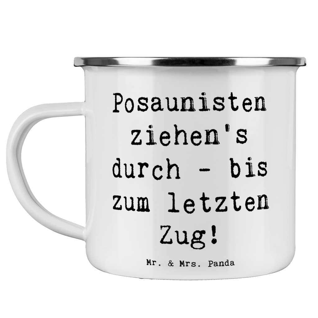 Camping Emaille Tasse Posaunisten ziehen's durch - bis zum letzten Zug! Campingtasse, Trinkbecher, Metalltasse, Outdoor Tasse, Emaille Trinkbecher, Blechtasse Outdoor, Emaille Campingbecher, Edelstahl Trinkbecher, Metalltasse für Camping, Kaffee Blechtasse, Camping Tasse Metall, Instrumente, Geschenke Musiker, Musikliebhaber