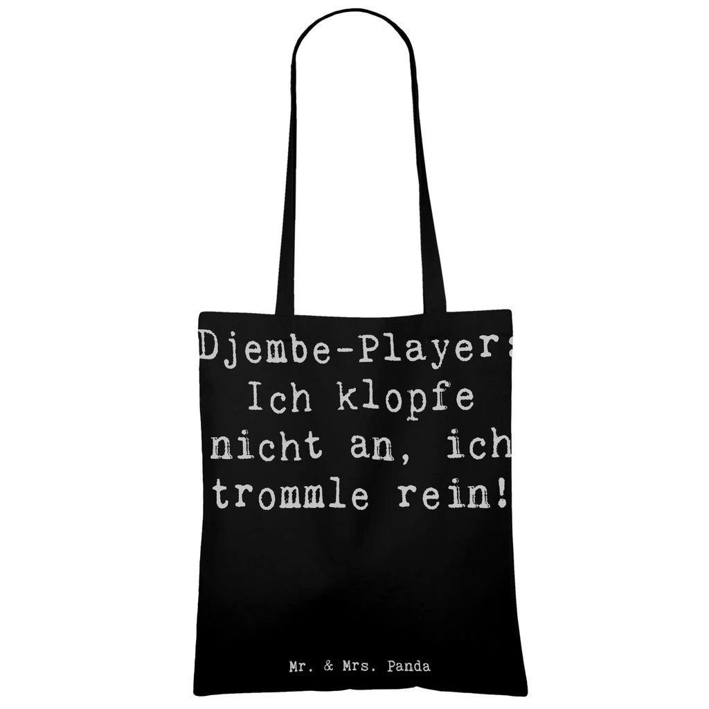 Tragetasche Spruch Djembe Rhythmus Beuteltasche, Beutel, Einkaufstasche, Jutebeutel, Stoffbeutel, Tasche, Shopper, Umhängetasche, Strandtasche, Schultertasche, Stofftasche, Tragetasche, Badetasche, Jutetasche, Einkaufstüte, Laptoptasche, Instrumente, Geschenke Musiker, Musikliebhaber