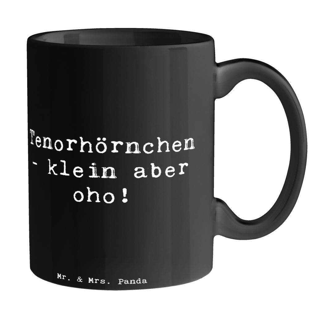 Tasse Spruch Tenorhörnchen Magie Tasse, Kaffeetasse, Teetasse, Becher, Kaffeebecher, Teebecher, Keramiktasse, Porzellantasse, Büro Tasse, Geschenk Tasse, Tasse Sprüche, Tasse Motive, Kaffeetassen, Tasse bedrucken, Designer Tasse, Cappuccino Tassen, Schöne Teetassen, Instrumente, Geschenke Musiker, Musikliebhaber