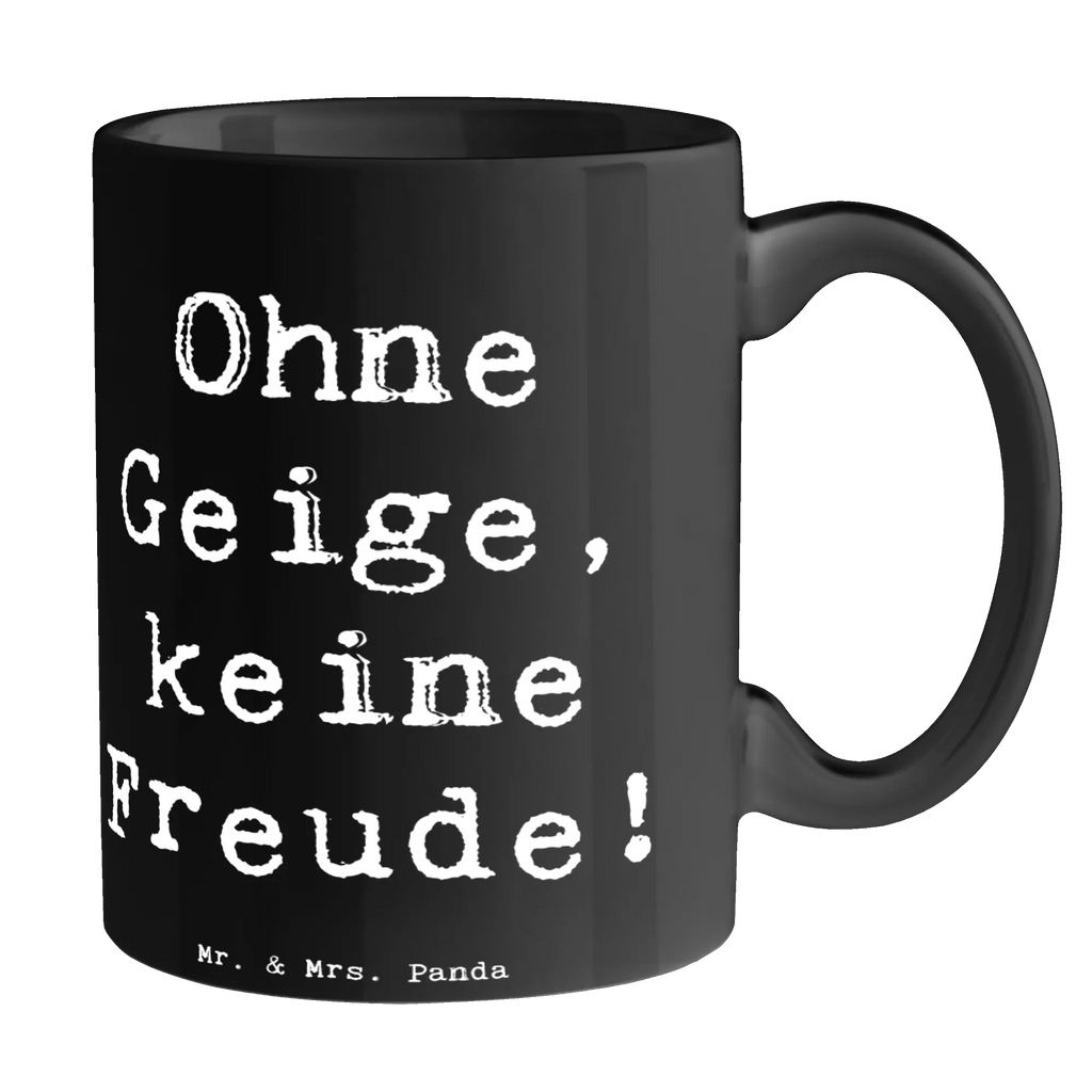 Tasse Spruch Geige Freude Tasse, Kaffeetasse, Teetasse, Becher, Kaffeebecher, Teebecher, Keramiktasse, Porzellantasse, Büro Tasse, Geschenk Tasse, Tasse Sprüche, Tasse Motive, Kaffeetassen, Tasse bedrucken, Designer Tasse, Cappuccino Tassen, Schöne Teetassen, Instrumente, Geschenke Musiker, Musikliebhaber