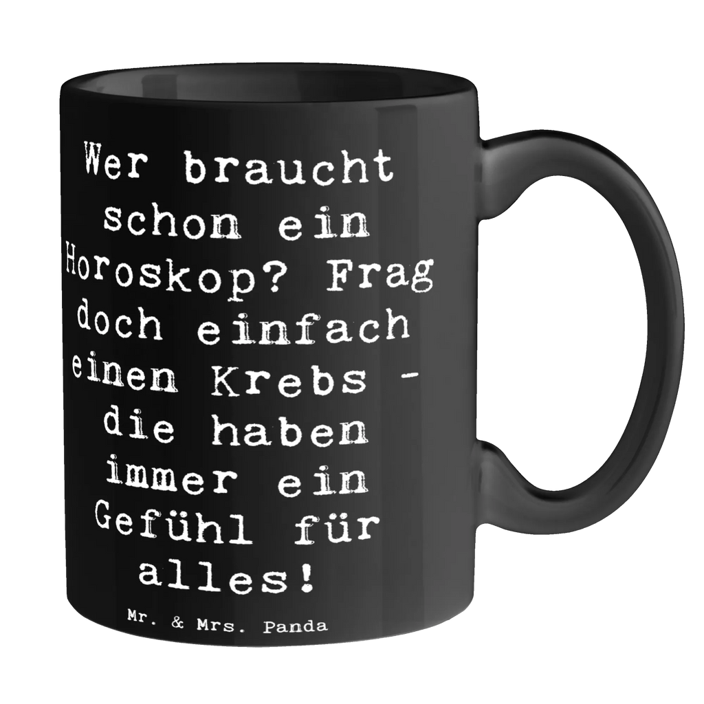 Tasse Spruch Krebs Gefühl Tasse, Kaffeetasse, Teetasse, Becher, Kaffeebecher, Teebecher, Keramiktasse, Porzellantasse, Büro Tasse, Geschenk Tasse, Tasse Sprüche, Tasse Motive, Kaffeetassen, Tasse bedrucken, Designer Tasse, Cappuccino Tassen, Schöne Teetassen, Tierkreiszeichen, Sternzeichen, Horoskop, Astrologie, Aszendent