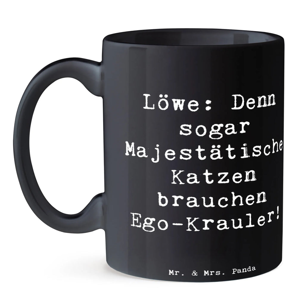 Tasse Spruch Majestätischer Löwe Tasse, Kaffeetasse, Teetasse, Becher, Kaffeebecher, Teebecher, Keramiktasse, Porzellantasse, Büro Tasse, Geschenk Tasse, Tasse Sprüche, Tasse Motive, Kaffeetassen, Tasse bedrucken, Designer Tasse, Cappuccino Tassen, Schöne Teetassen, Tierkreiszeichen, Sternzeichen, Horoskop, Astrologie, Aszendent