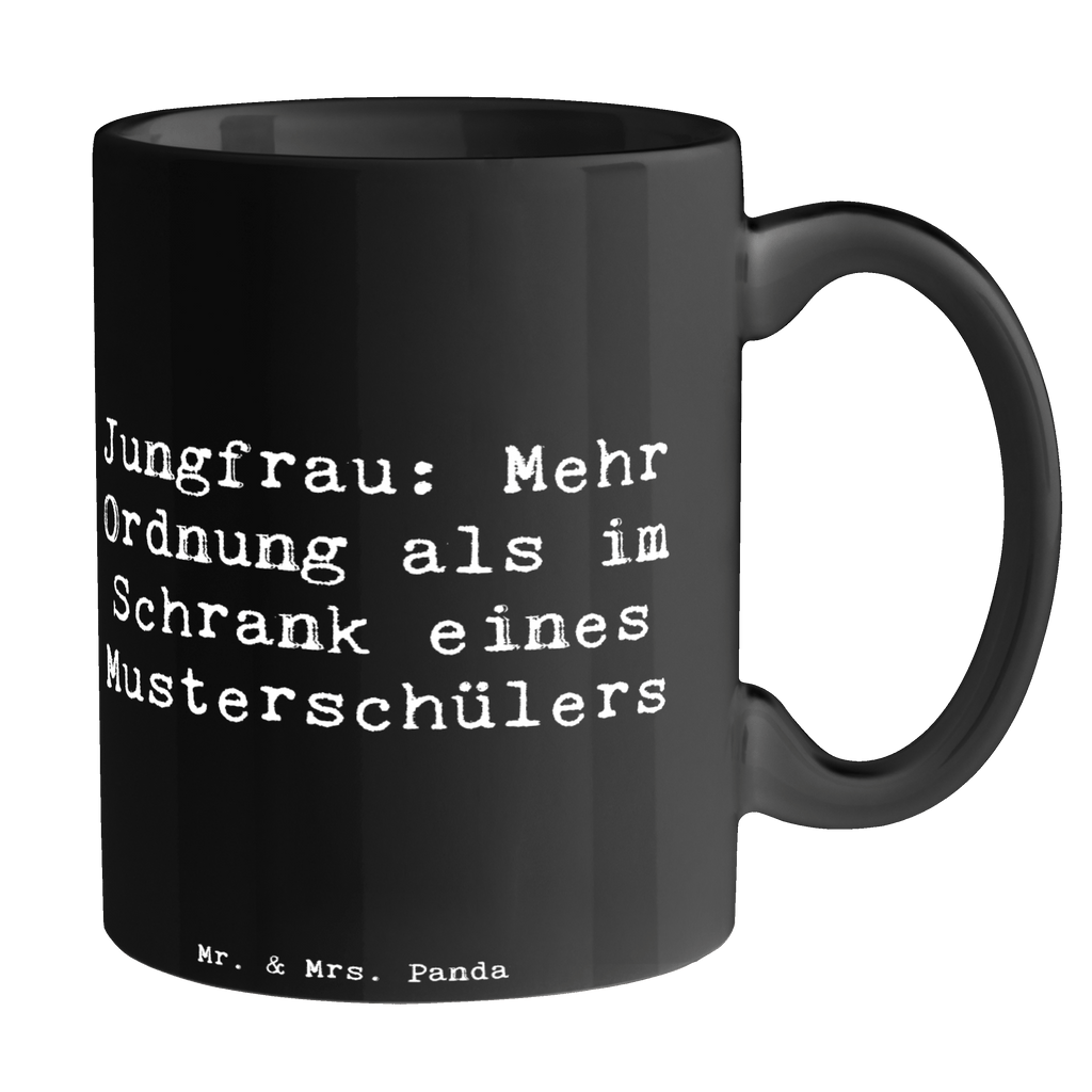 Tasse Spruch Jungfrau Ordnung Tasse, Kaffeetasse, Teetasse, Becher, Kaffeebecher, Teebecher, Keramiktasse, Porzellantasse, Büro Tasse, Geschenk Tasse, Tasse Sprüche, Tasse Motive, Kaffeetassen, Tasse bedrucken, Designer Tasse, Cappuccino Tassen, Schöne Teetassen, Tierkreiszeichen, Sternzeichen, Horoskop, Astrologie, Aszendent