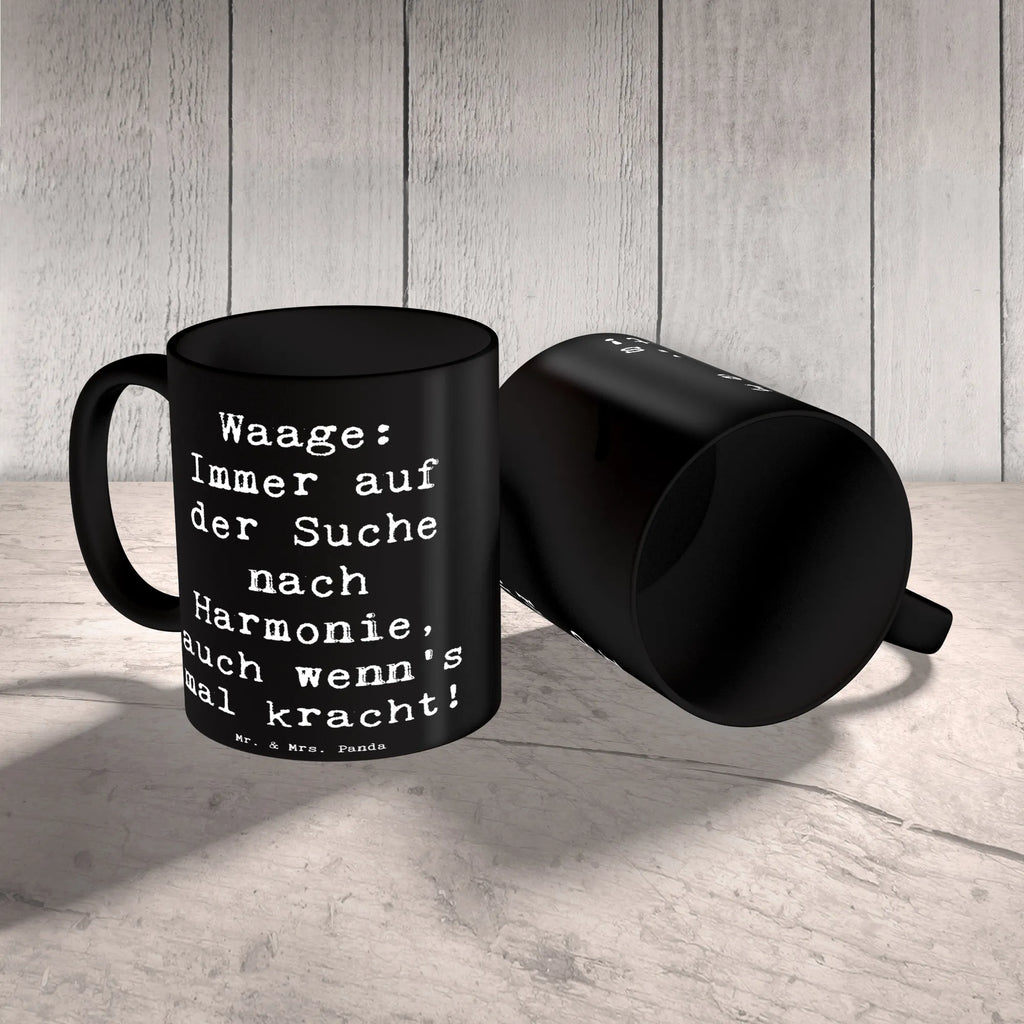 Tasse Spruch Waagen Harmonie Tasse, Kaffeetasse, Teetasse, Becher, Kaffeebecher, Teebecher, Keramiktasse, Porzellantasse, Büro Tasse, Geschenk Tasse, Tasse Sprüche, Tasse Motive, Kaffeetassen, Tasse bedrucken, Designer Tasse, Cappuccino Tassen, Schöne Teetassen, Tierkreiszeichen, Sternzeichen, Horoskop, Astrologie, Aszendent