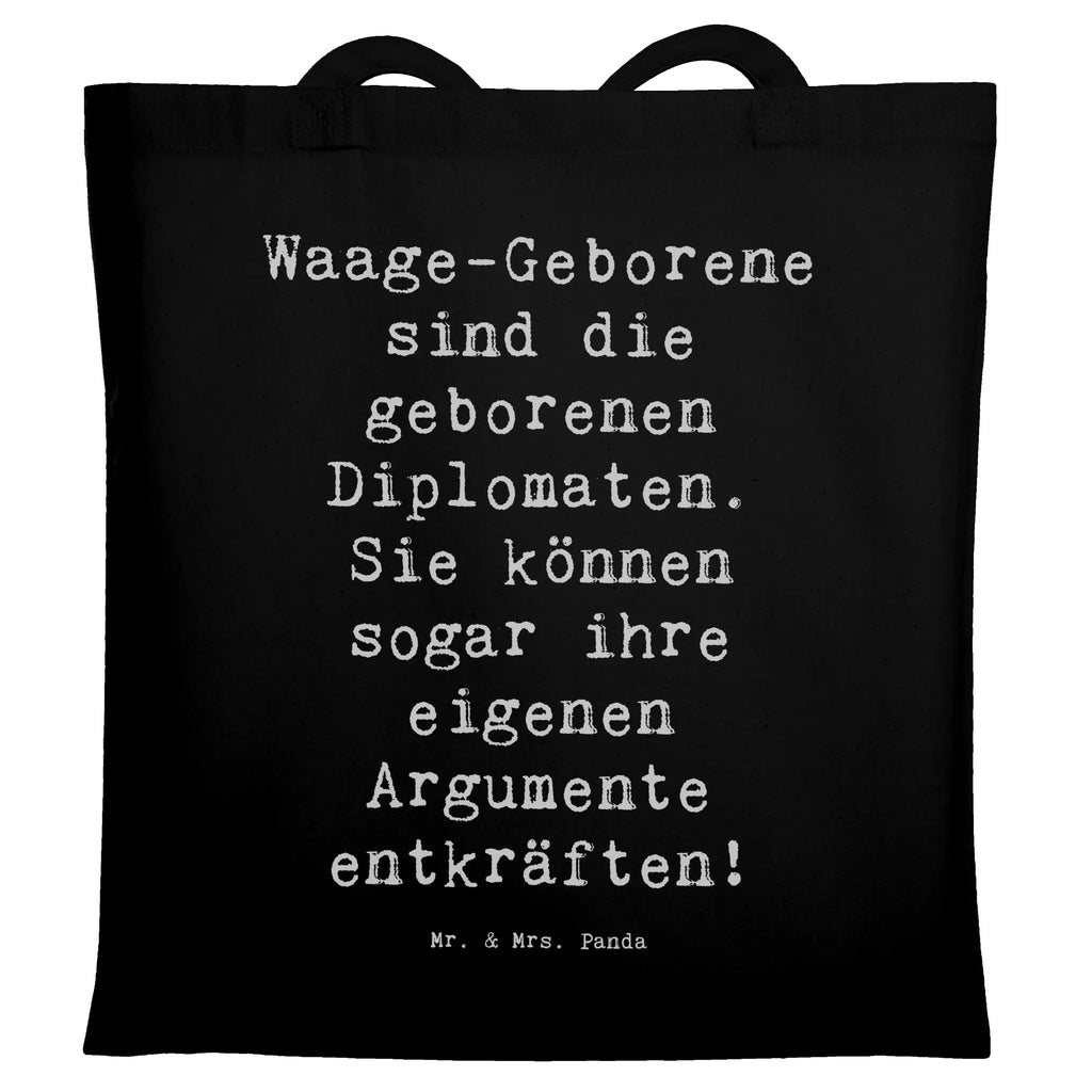 Tragetasche Spruch Diplomatische Waage Beuteltasche, Beutel, Einkaufstasche, Jutebeutel, Stoffbeutel, Tasche, Shopper, Umhängetasche, Strandtasche, Schultertasche, Stofftasche, Tragetasche, Badetasche, Jutetasche, Einkaufstüte, Laptoptasche, Tierkreiszeichen, Sternzeichen, Horoskop, Astrologie, Aszendent