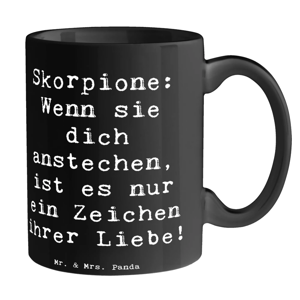 Tasse Spruch Skorpion Liebe Tasse, Kaffeetasse, Teetasse, Becher, Kaffeebecher, Teebecher, Keramiktasse, Porzellantasse, Büro Tasse, Geschenk Tasse, Tasse Sprüche, Tasse Motive, Kaffeetassen, Tasse bedrucken, Designer Tasse, Cappuccino Tassen, Schöne Teetassen, Tierkreiszeichen, Sternzeichen, Horoskop, Astrologie, Aszendent