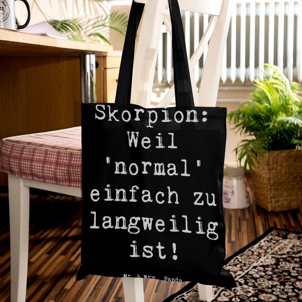 Tragetasche Spruch Skorpion Unikat Beuteltasche, Beutel, Einkaufstasche, Jutebeutel, Stoffbeutel, Tasche, Shopper, Umhängetasche, Strandtasche, Schultertasche, Stofftasche, Tragetasche, Badetasche, Jutetasche, Einkaufstüte, Laptoptasche, Tierkreiszeichen, Sternzeichen, Horoskop, Astrologie, Aszendent