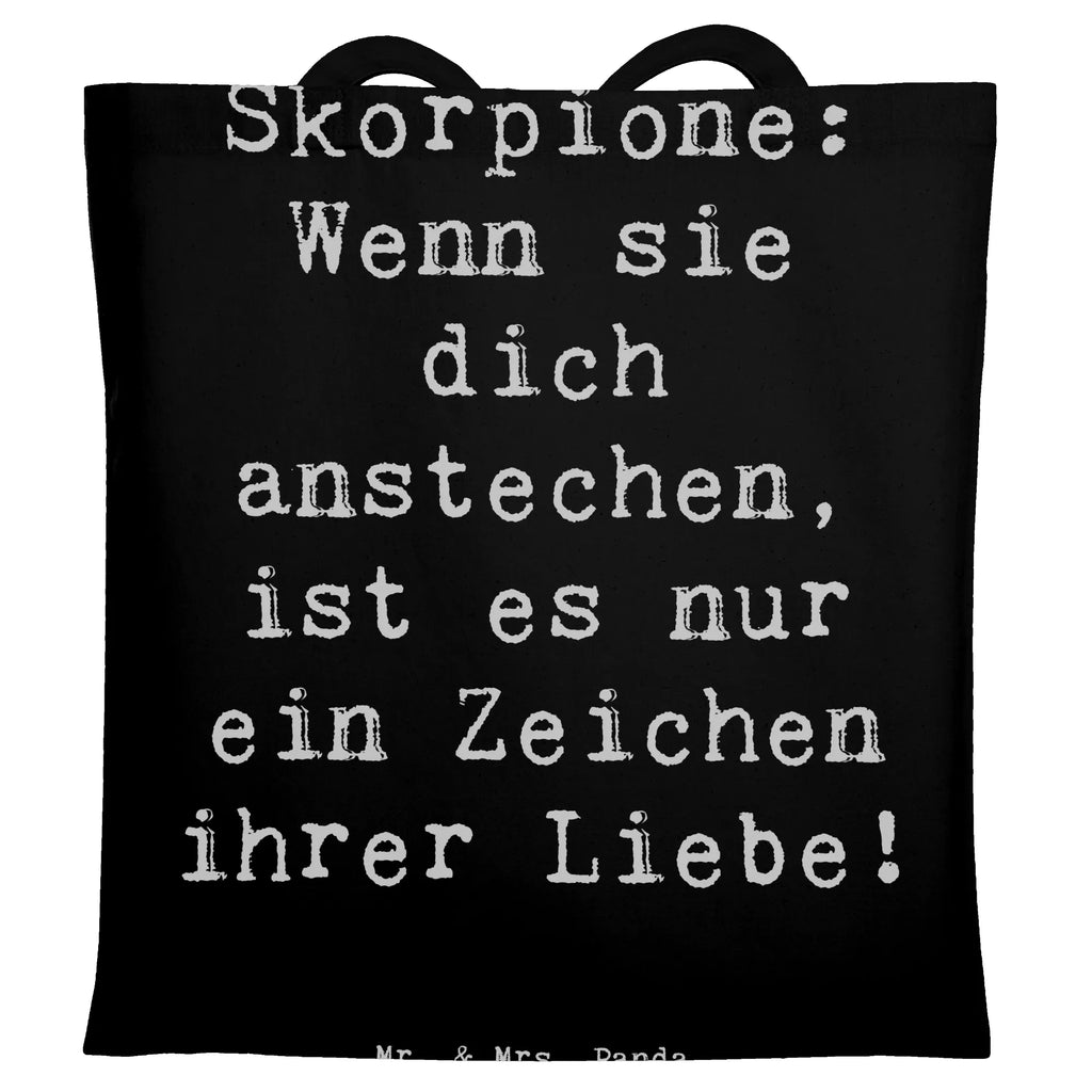 Tragetasche Spruch Skorpion Liebe Beuteltasche, Beutel, Einkaufstasche, Jutebeutel, Stoffbeutel, Tasche, Shopper, Umhängetasche, Strandtasche, Schultertasche, Stofftasche, Tragetasche, Badetasche, Jutetasche, Einkaufstüte, Laptoptasche, Tierkreiszeichen, Sternzeichen, Horoskop, Astrologie, Aszendent