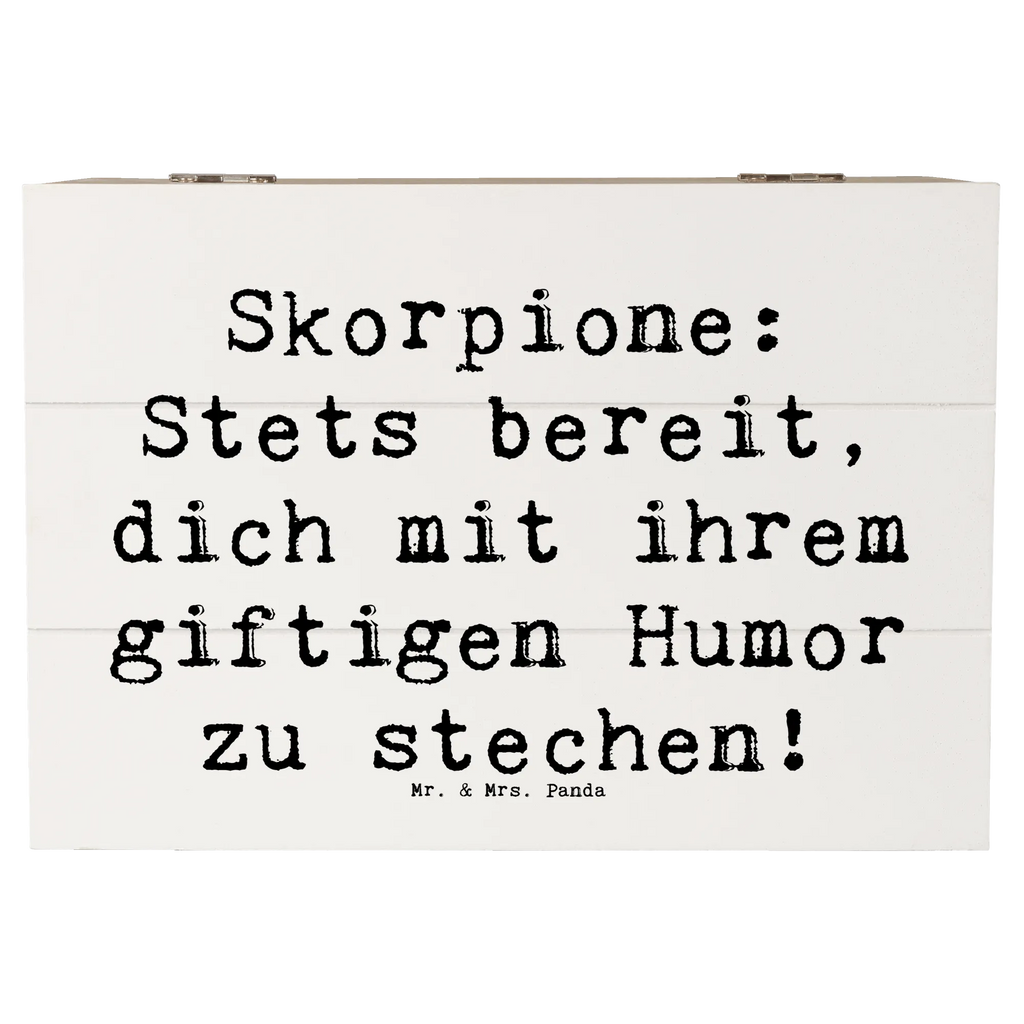 Holzkiste Spruch Skorpion Humor Holzkiste, Kiste, Schatzkiste, Truhe, Schatulle, XXL, Erinnerungsbox, Erinnerungskiste, Dekokiste, Aufbewahrungsbox, Geschenkbox, Geschenkdose, Tierkreiszeichen, Sternzeichen, Horoskop, Astrologie, Aszendent