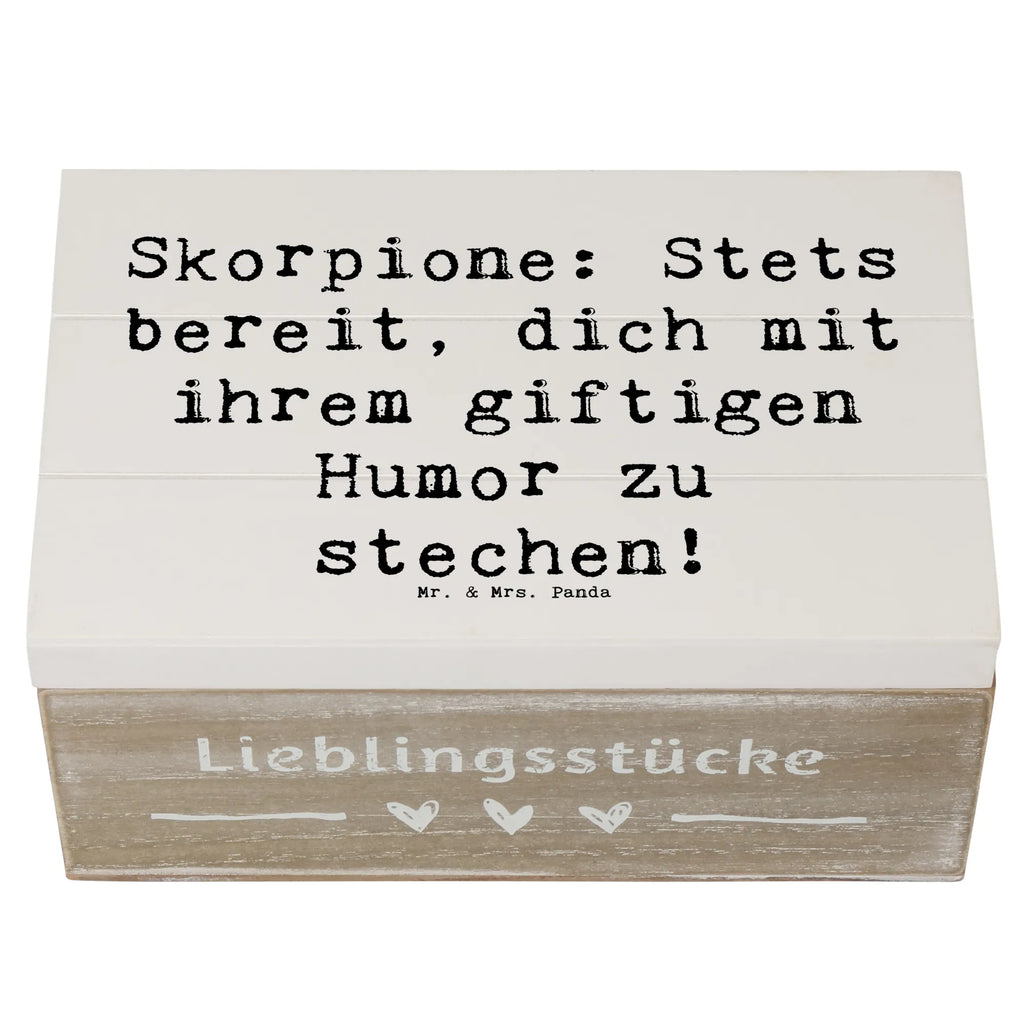 Holzkiste Spruch Skorpion Humor Holzkiste, Kiste, Schatzkiste, Truhe, Schatulle, XXL, Erinnerungsbox, Erinnerungskiste, Dekokiste, Aufbewahrungsbox, Geschenkbox, Geschenkdose, Tierkreiszeichen, Sternzeichen, Horoskop, Astrologie, Aszendent