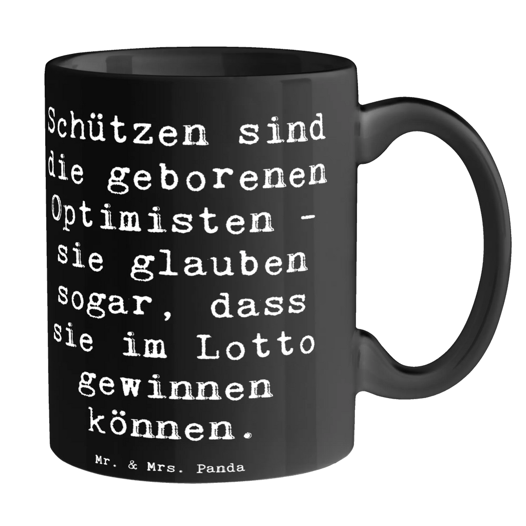 Tasse Spruch Schütze Optimist Tasse, Kaffeetasse, Teetasse, Becher, Kaffeebecher, Teebecher, Keramiktasse, Porzellantasse, Büro Tasse, Geschenk Tasse, Tasse Sprüche, Tasse Motive, Kaffeetassen, Tasse bedrucken, Designer Tasse, Cappuccino Tassen, Schöne Teetassen, Tierkreiszeichen, Sternzeichen, Horoskop, Astrologie, Aszendent