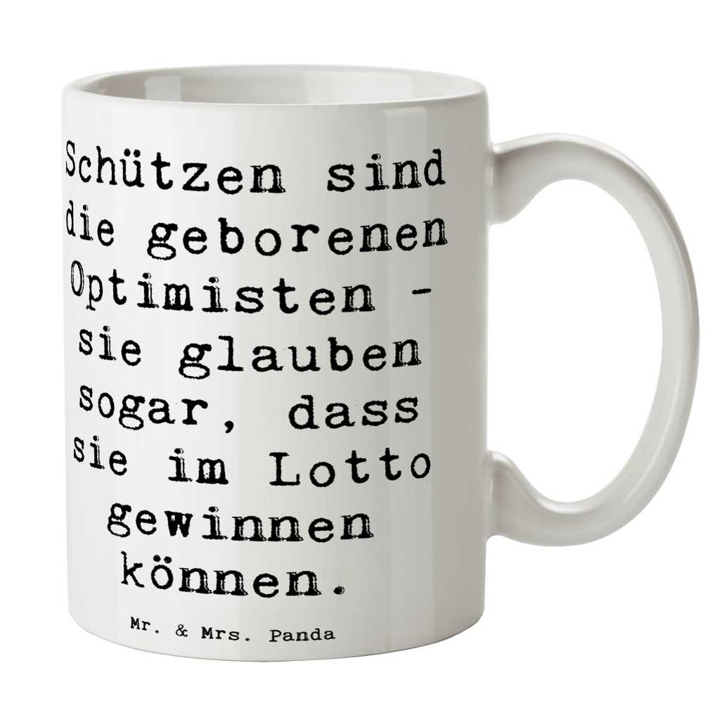 Tasse Spruch Schütze Optimist