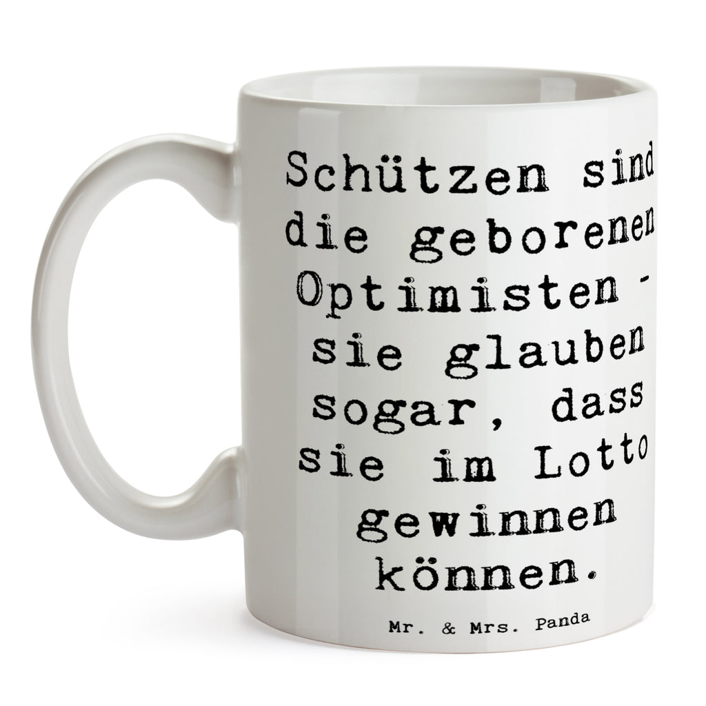 Tasse Spruch Schütze Optimist