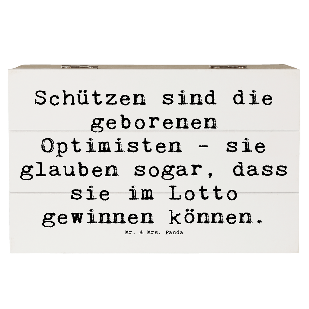 Holzkiste Spruch Schütze Optimist Holzkiste, Kiste, Schatzkiste, Truhe, Schatulle, XXL, Erinnerungsbox, Erinnerungskiste, Dekokiste, Aufbewahrungsbox, Geschenkbox, Geschenkdose, Tierkreiszeichen, Sternzeichen, Horoskop, Astrologie, Aszendent