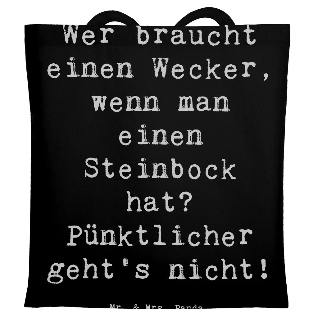 Tragetasche Spruch Steinbock Wecker Beuteltasche, Beutel, Einkaufstasche, Jutebeutel, Stoffbeutel, Tasche, Shopper, Umhängetasche, Strandtasche, Schultertasche, Stofftasche, Tragetasche, Badetasche, Jutetasche, Einkaufstüte, Laptoptasche, Tierkreiszeichen, Sternzeichen, Horoskop, Astrologie, Aszendent