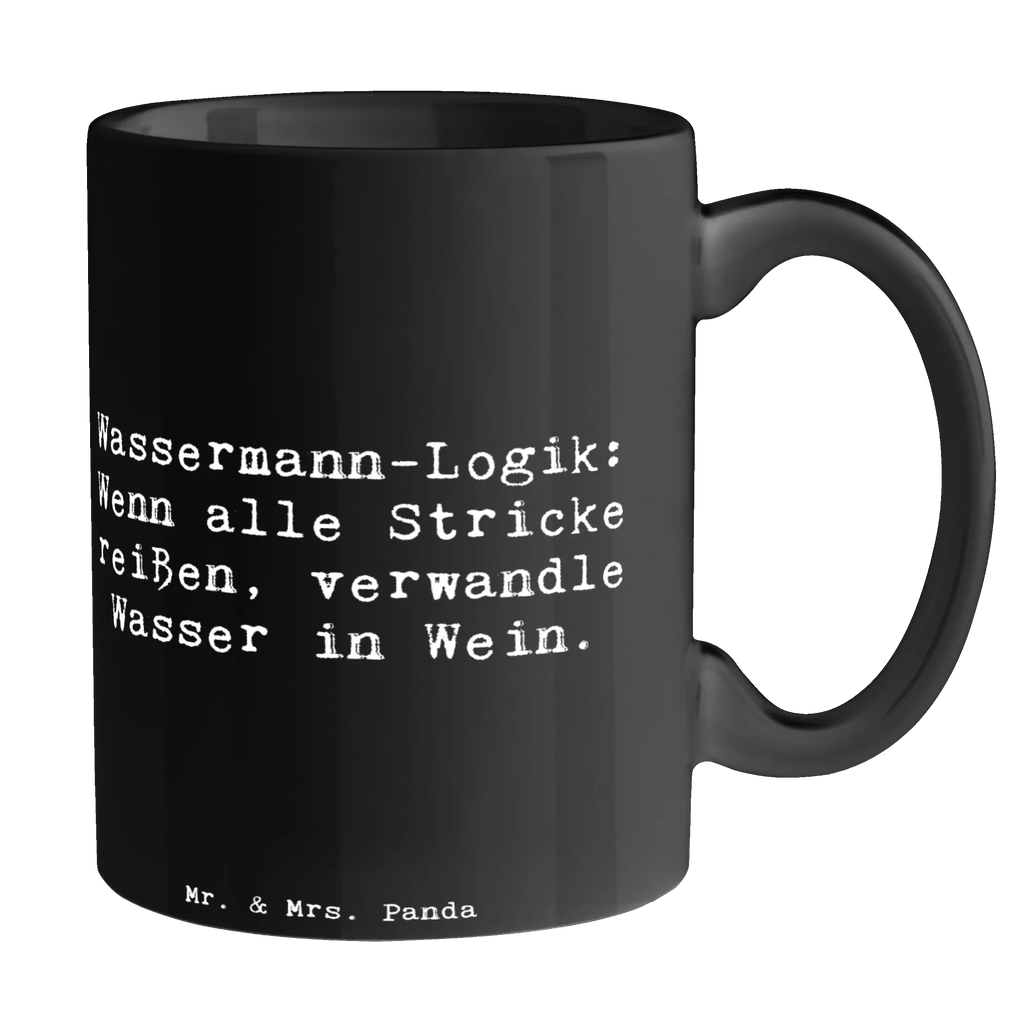 Tasse Spruch Wassermann Logik Tasse, Kaffeetasse, Teetasse, Becher, Kaffeebecher, Teebecher, Keramiktasse, Porzellantasse, Büro Tasse, Geschenk Tasse, Tasse Sprüche, Tasse Motive, Kaffeetassen, Tasse bedrucken, Designer Tasse, Cappuccino Tassen, Schöne Teetassen, Tierkreiszeichen, Sternzeichen, Horoskop, Astrologie, Aszendent