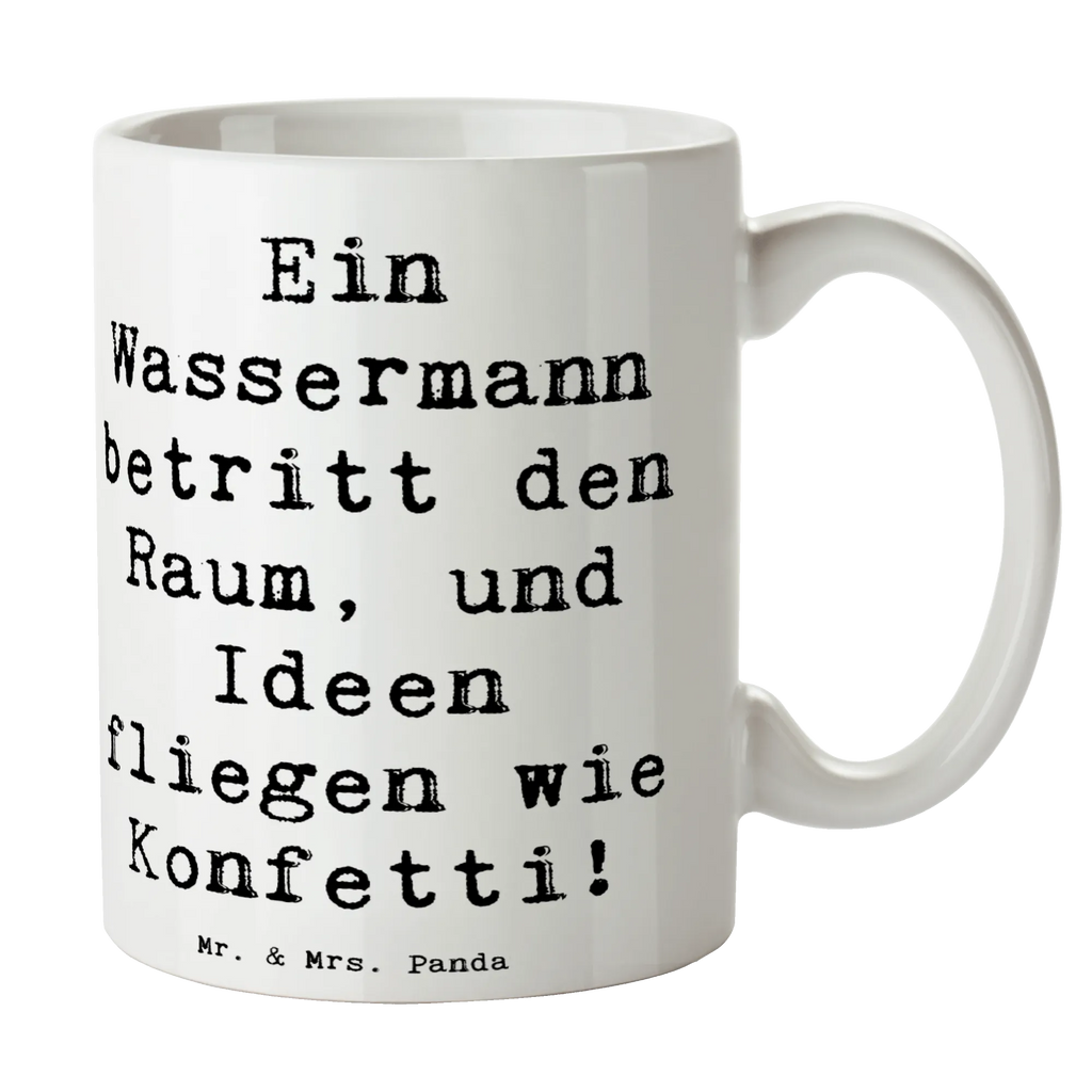 Tasse Spruch Wassermann Ideenflug Tasse, Kaffeetasse, Teetasse, Becher, Kaffeebecher, Teebecher, Keramiktasse, Porzellantasse, Büro Tasse, Geschenk Tasse, Tasse Sprüche, Tasse Motive, Kaffeetassen, Tasse bedrucken, Designer Tasse, Cappuccino Tassen, Schöne Teetassen, Tierkreiszeichen, Sternzeichen, Horoskop, Astrologie, Aszendent