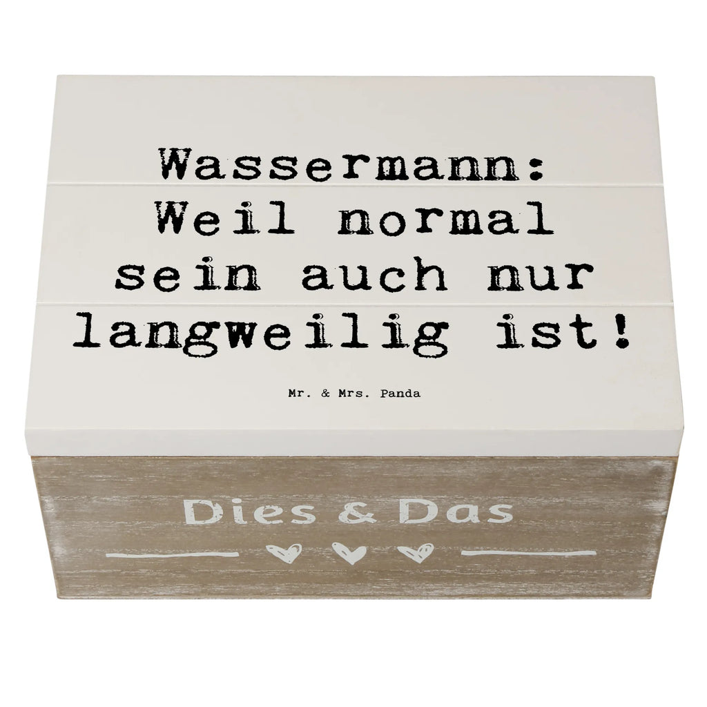 Holzkiste Spruch Wassermann Unikat Holzkiste, Kiste, Schatzkiste, Truhe, Schatulle, XXL, Erinnerungsbox, Erinnerungskiste, Dekokiste, Aufbewahrungsbox, Geschenkbox, Geschenkdose, Tierkreiszeichen, Sternzeichen, Horoskop, Astrologie, Aszendent