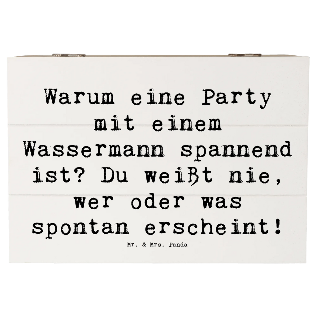 Holzkiste Spruch Wassermann Party Holzkiste, Kiste, Schatzkiste, Truhe, Schatulle, XXL, Erinnerungsbox, Erinnerungskiste, Dekokiste, Aufbewahrungsbox, Geschenkbox, Geschenkdose, Tierkreiszeichen, Sternzeichen, Horoskop, Astrologie, Aszendent