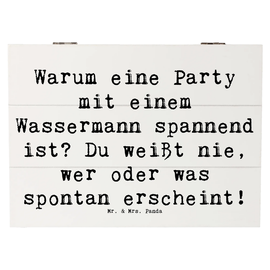 Holzkiste Spruch Wassermann Party Holzkiste, Kiste, Schatzkiste, Truhe, Schatulle, XXL, Erinnerungsbox, Erinnerungskiste, Dekokiste, Aufbewahrungsbox, Geschenkbox, Geschenkdose, Tierkreiszeichen, Sternzeichen, Horoskop, Astrologie, Aszendent