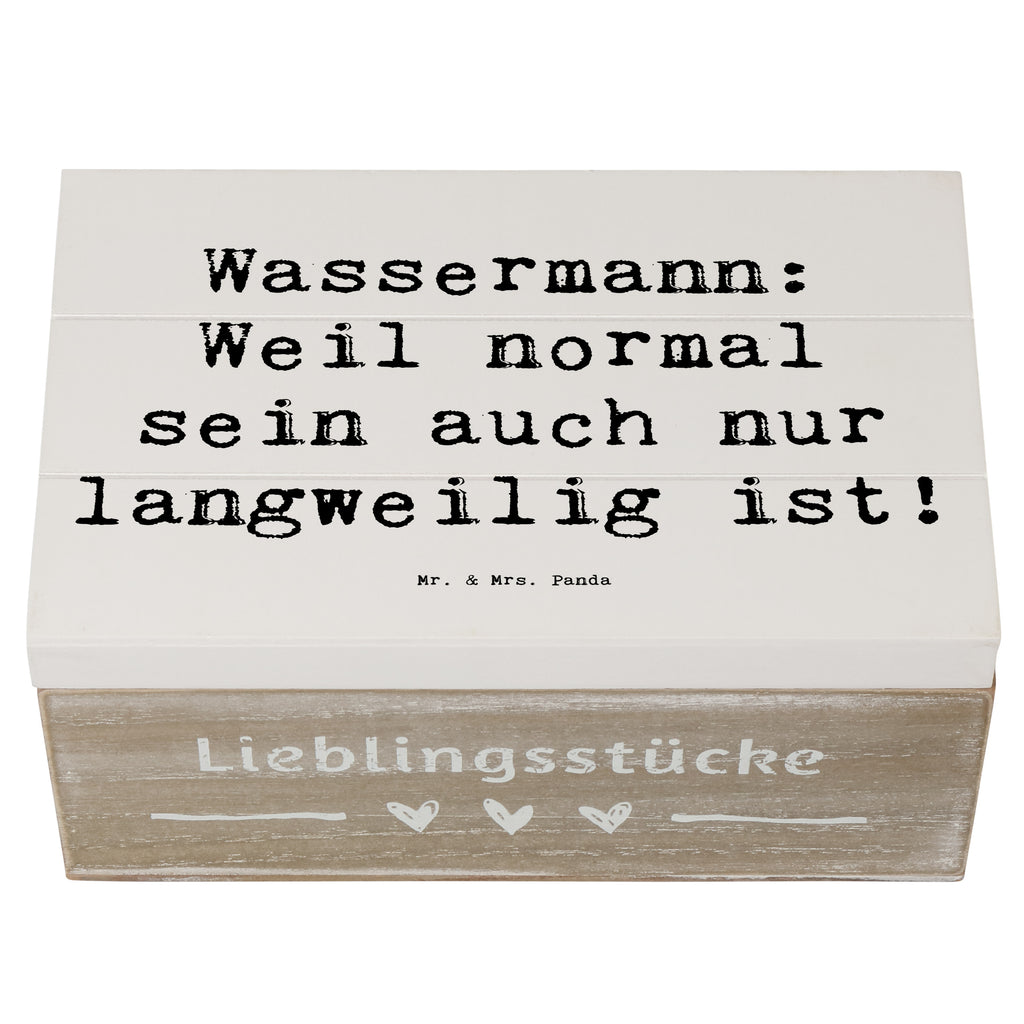 Holzkiste Spruch Wassermann Unikat Holzkiste, Kiste, Schatzkiste, Truhe, Schatulle, XXL, Erinnerungsbox, Erinnerungskiste, Dekokiste, Aufbewahrungsbox, Geschenkbox, Geschenkdose, Tierkreiszeichen, Sternzeichen, Horoskop, Astrologie, Aszendent