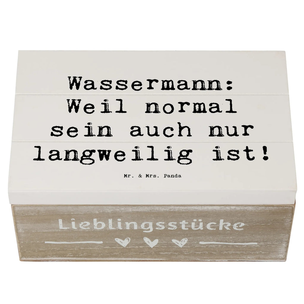 Holzkiste Spruch Wassermann Unikat Holzkiste, Kiste, Schatzkiste, Truhe, Schatulle, XXL, Erinnerungsbox, Erinnerungskiste, Dekokiste, Aufbewahrungsbox, Geschenkbox, Geschenkdose, Tierkreiszeichen, Sternzeichen, Horoskop, Astrologie, Aszendent