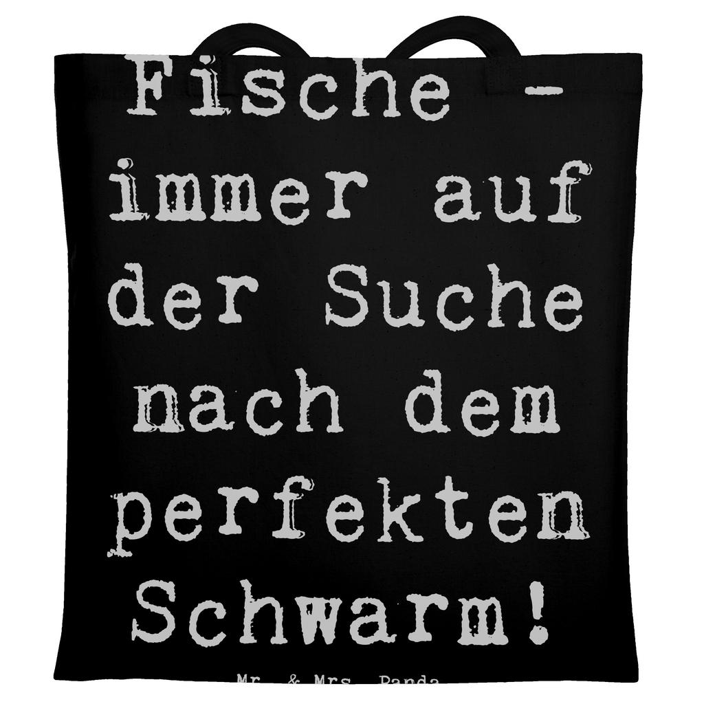 Tragetasche Spruch Fische Schwarm Beuteltasche, Beutel, Einkaufstasche, Jutebeutel, Stoffbeutel, Tasche, Shopper, Umhängetasche, Strandtasche, Schultertasche, Stofftasche, Tragetasche, Badetasche, Jutetasche, Einkaufstüte, Laptoptasche, Tierkreiszeichen, Sternzeichen, Horoskop, Astrologie, Aszendent