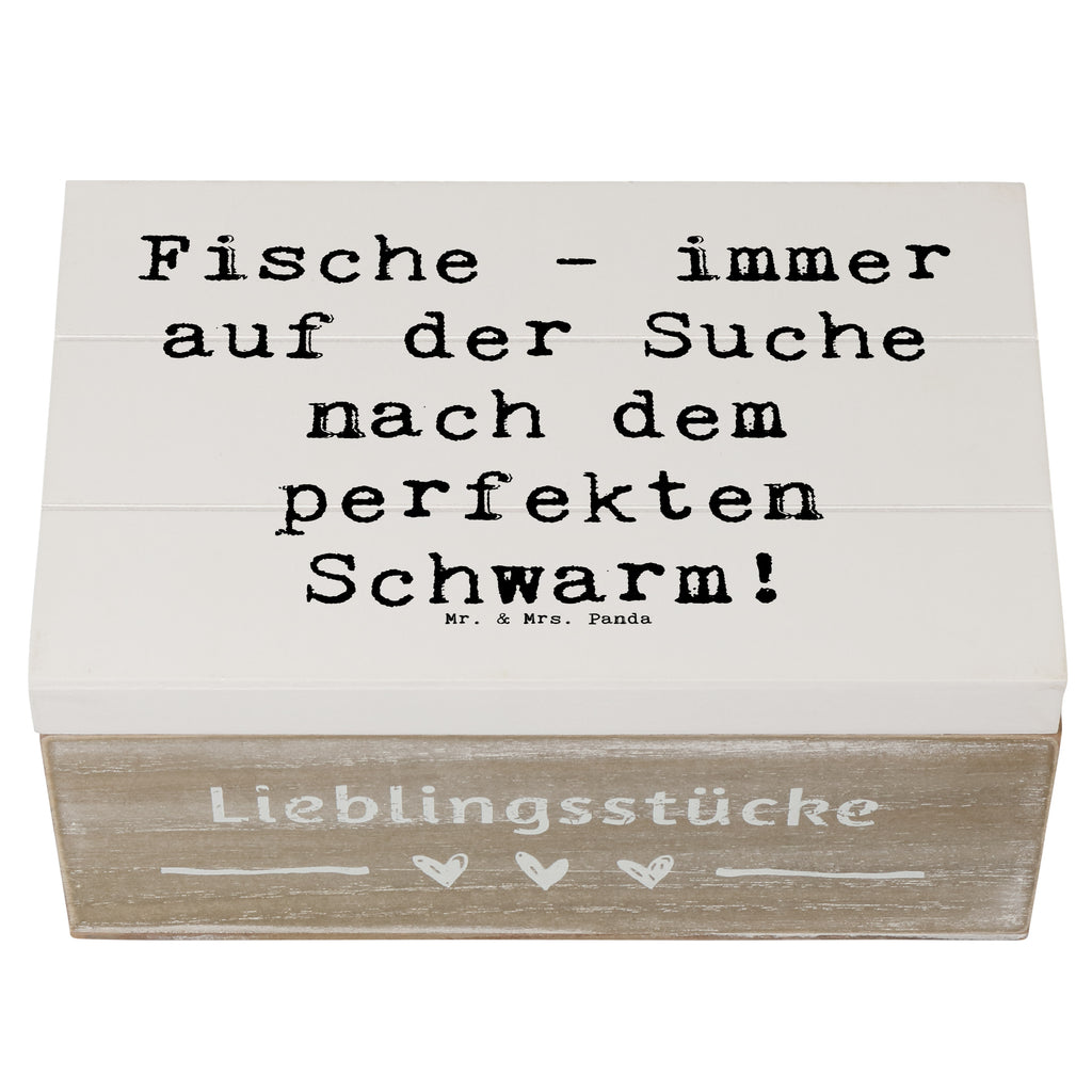 Holzkiste Spruch Fische Schwarm Holzkiste, Kiste, Schatzkiste, Truhe, Schatulle, XXL, Erinnerungsbox, Erinnerungskiste, Dekokiste, Aufbewahrungsbox, Geschenkbox, Geschenkdose, Tierkreiszeichen, Sternzeichen, Horoskop, Astrologie, Aszendent