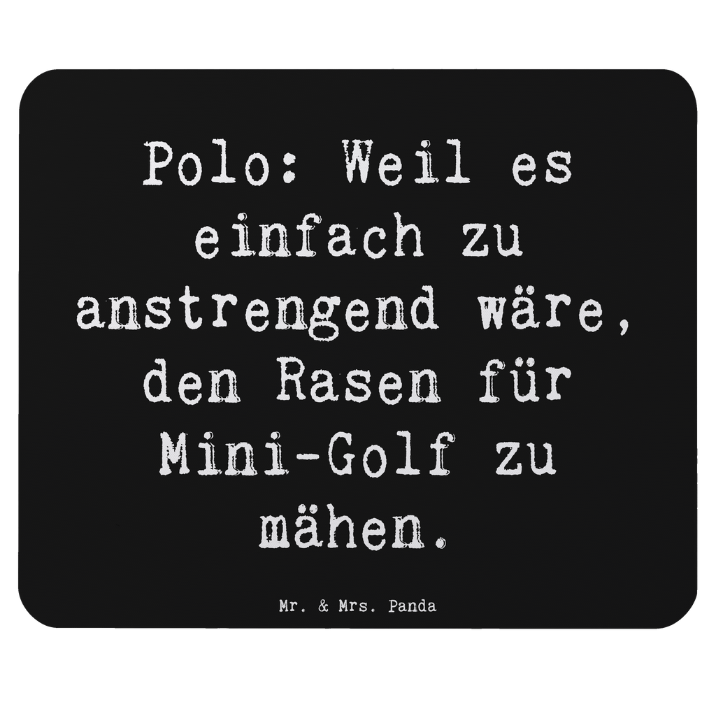 Mauspad Spruch Polo Spaß