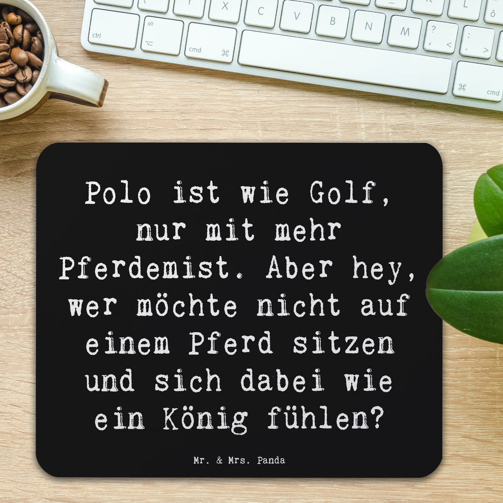 Mauspad Spruch Polo Abenteuer