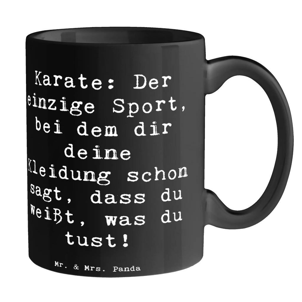 Tasse Spruch Karate Kleidung Tasse, Kaffeetasse, Teetasse, Becher, Kaffeebecher, Teebecher, Keramiktasse, Porzellantasse, Büro Tasse, Geschenk Tasse, Tasse Sprüche, Tasse Motive, Kaffeetassen, Tasse bedrucken, Designer Tasse, Cappuccino Tassen, Schöne Teetassen, Geschenk, Sport, Sportart, Hobby, Schenken, Danke, Dankeschön, Auszeichnung, Gewinn, Sportler