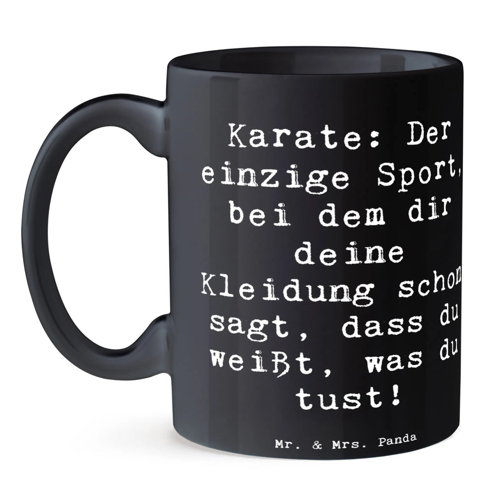 Tasse Spruch Karate Kleidung Tasse, Kaffeetasse, Teetasse, Becher, Kaffeebecher, Teebecher, Keramiktasse, Porzellantasse, Büro Tasse, Geschenk Tasse, Tasse Sprüche, Tasse Motive, Kaffeetassen, Tasse bedrucken, Designer Tasse, Cappuccino Tassen, Schöne Teetassen, Geschenk, Sport, Sportart, Hobby, Schenken, Danke, Dankeschön, Auszeichnung, Gewinn, Sportler