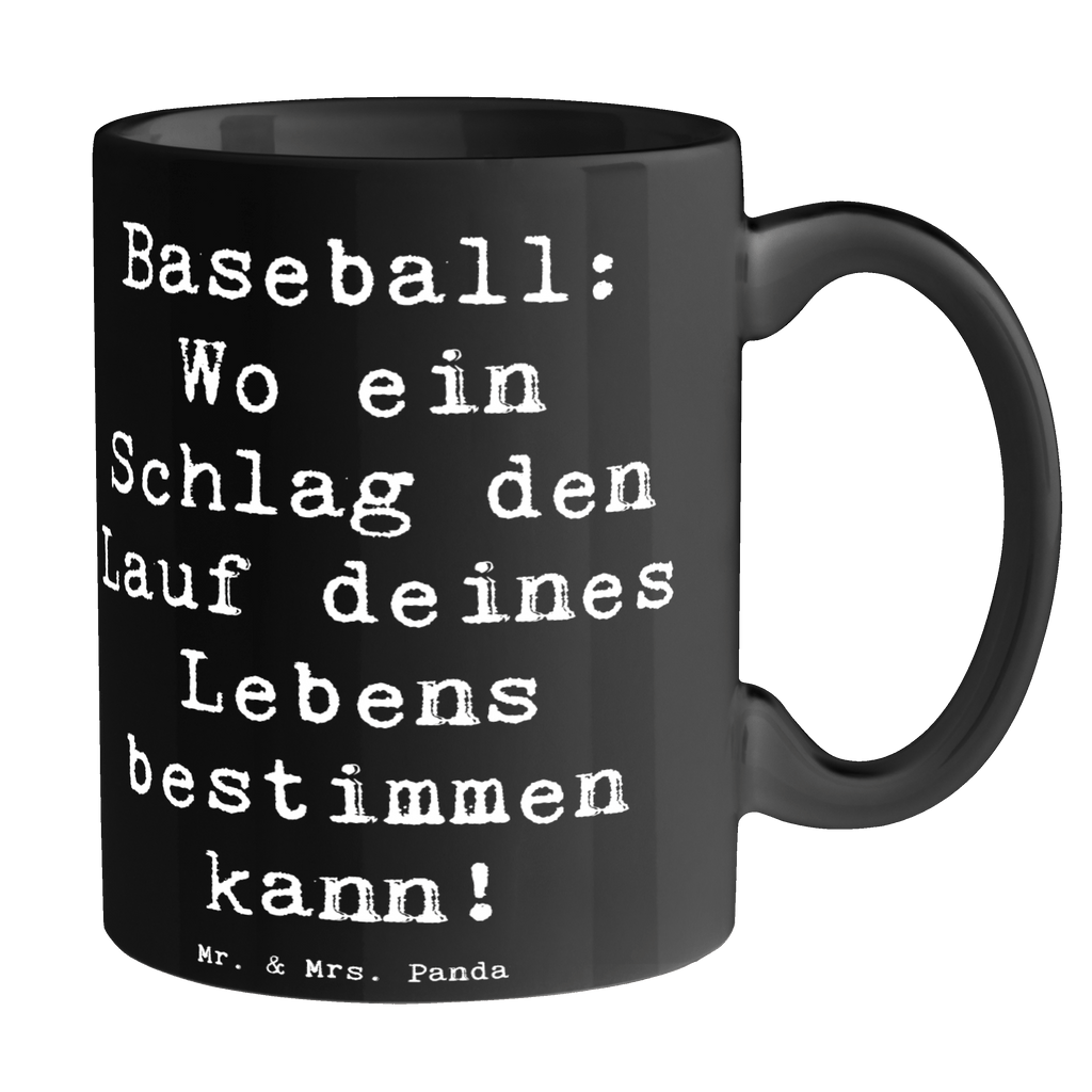 Tasse Spruch Baseball Schlag Tasse, Kaffeetasse, Teetasse, Becher, Kaffeebecher, Teebecher, Keramiktasse, Porzellantasse, Büro Tasse, Geschenk Tasse, Tasse Sprüche, Tasse Motive, Kaffeetassen, Tasse bedrucken, Designer Tasse, Cappuccino Tassen, Schöne Teetassen, Geschenk, Sport, Sportart, Hobby, Schenken, Danke, Dankeschön, Auszeichnung, Gewinn, Sportler