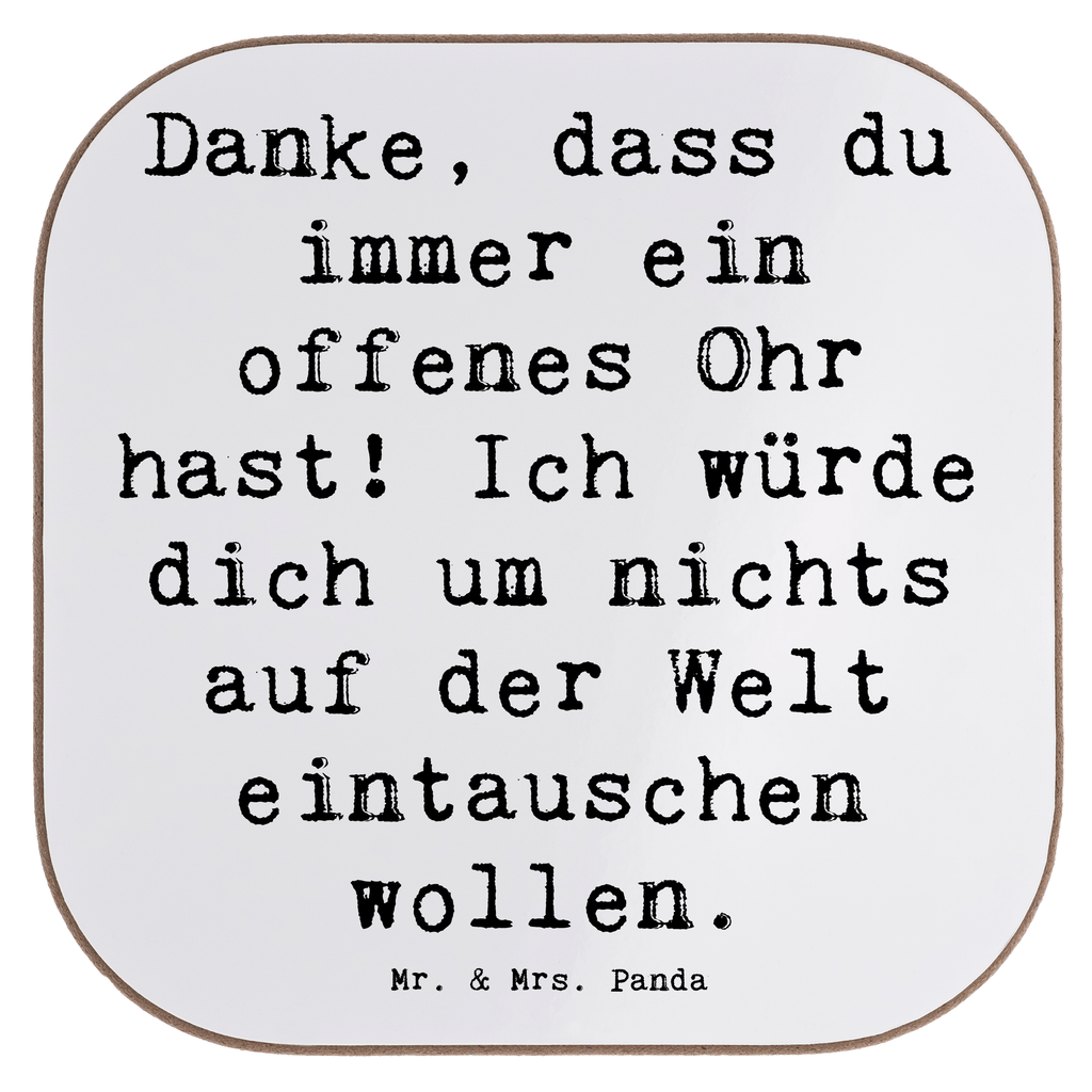 Untersetzer Danke, dass du immer ein offenes Ohr hast! Ich würde dich um nichts auf der Welt eintauschen wollen. Untersetzer, Bierdeckel, Glasuntersetzer, Untersetzer Gläser, Getränkeuntersetzer, Untersetzer aus Holz, Untersetzer für Gläser, Korkuntersetzer, Untersetzer Holz, Holzuntersetzer, Tassen Untersetzer, Untersetzer Design