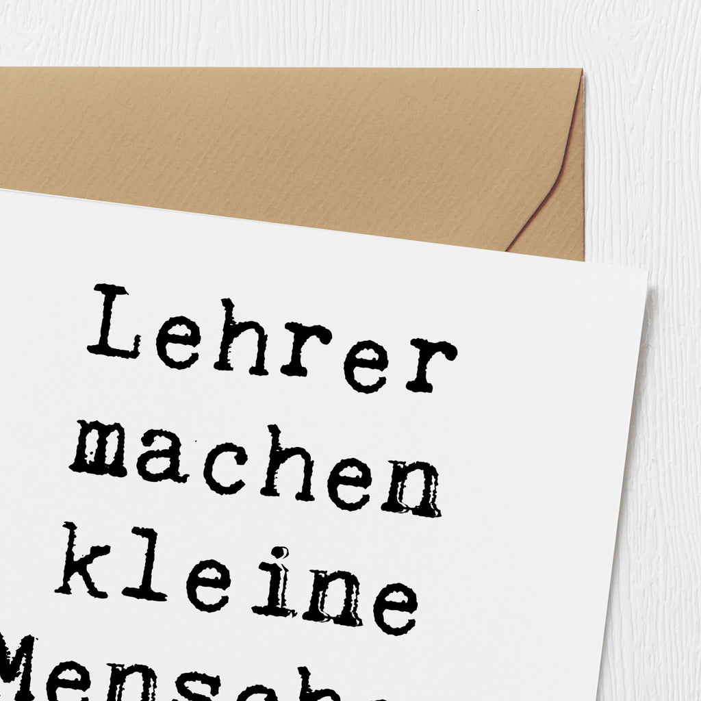 Deluxe Karte Lehrer machen kleine Menschen großartig. Karte, Grußkarte, Klappkarte, Einladungskarte, Glückwunschkarte, Hochzeitskarte, Geburtstagskarte, Hochwertige Grußkarte, Hochwertige Klappkarte