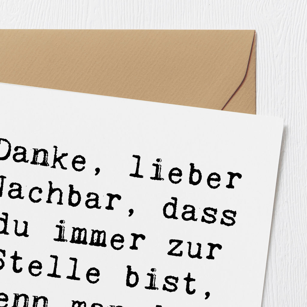 Deluxe Karte Danke, lieber Nachbar, dass du immer zur Stelle bist, wenn man dich braucht! Karte, Grußkarte, Klappkarte, Einladungskarte, Glückwunschkarte, Hochzeitskarte, Geburtstagskarte, Hochwertige Grußkarte, Hochwertige Klappkarte