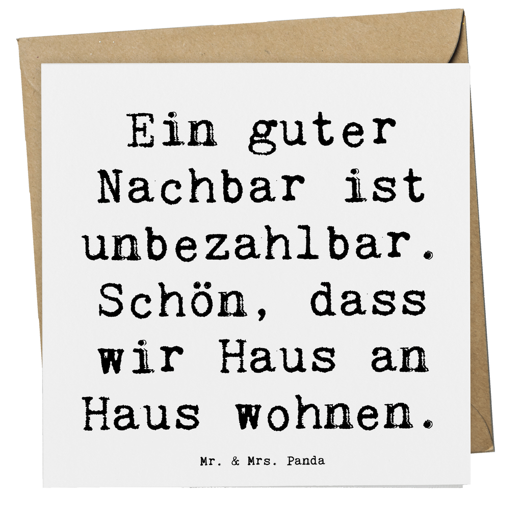 Deluxe Karte Ein guter Nachbar ist unbezahlbar. Schön, dass wir Haus an Haus wohnen. Karte, Grußkarte, Klappkarte, Einladungskarte, Glückwunschkarte, Hochzeitskarte, Geburtstagskarte, Hochwertige Grußkarte, Hochwertige Klappkarte