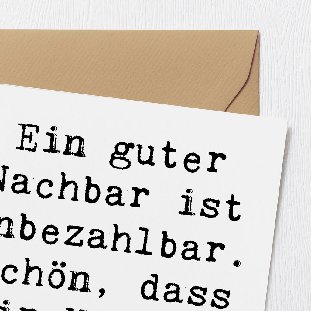 Deluxe Karte Ein guter Nachbar ist unbezahlbar. Schön, dass wir Haus an Haus wohnen. Karte, Grußkarte, Klappkarte, Einladungskarte, Glückwunschkarte, Hochzeitskarte, Geburtstagskarte, Hochwertige Grußkarte, Hochwertige Klappkarte