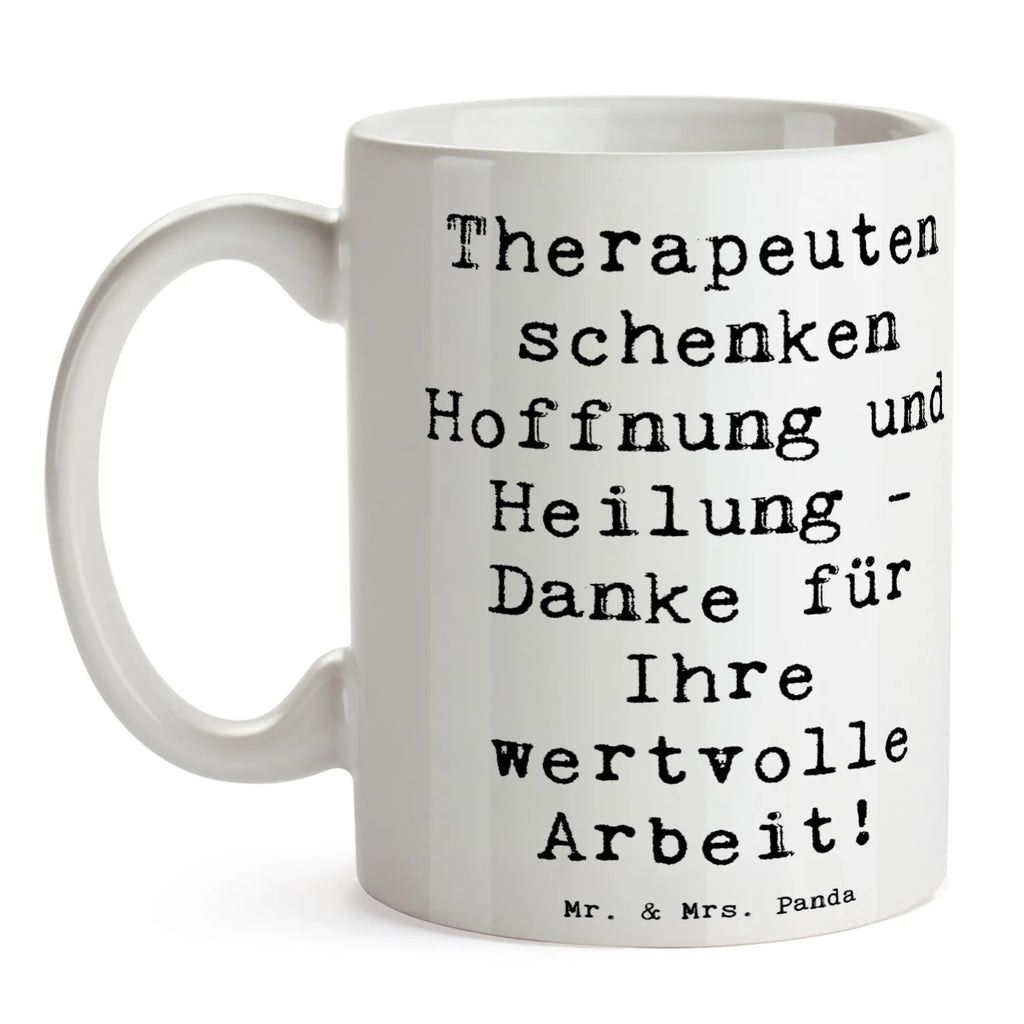 Tasse Spruch Therapeut Dankeschön Tasse, Kaffeetasse, Teetasse, Becher, Kaffeebecher, Teebecher, Keramiktasse, Porzellantasse, Büro Tasse, Geschenk Tasse, Tasse Sprüche, Tasse Motive, Kaffeetassen, Tasse bedrucken, Designer Tasse, Cappuccino Tassen, Schöne Teetassen