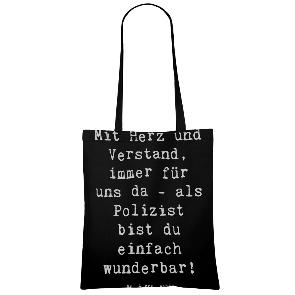 Tragetasche Mit Herz und Verstand, immer für uns da - als Polizist bist du einfach wunderbar! Beuteltasche, Beutel, Einkaufstasche, Jutebeutel, Stoffbeutel, Tasche, Shopper, Umhängetasche, Strandtasche, Schultertasche, Stofftasche, Tragetasche, Badetasche, Jutetasche, Einkaufstüte, Laptoptasche