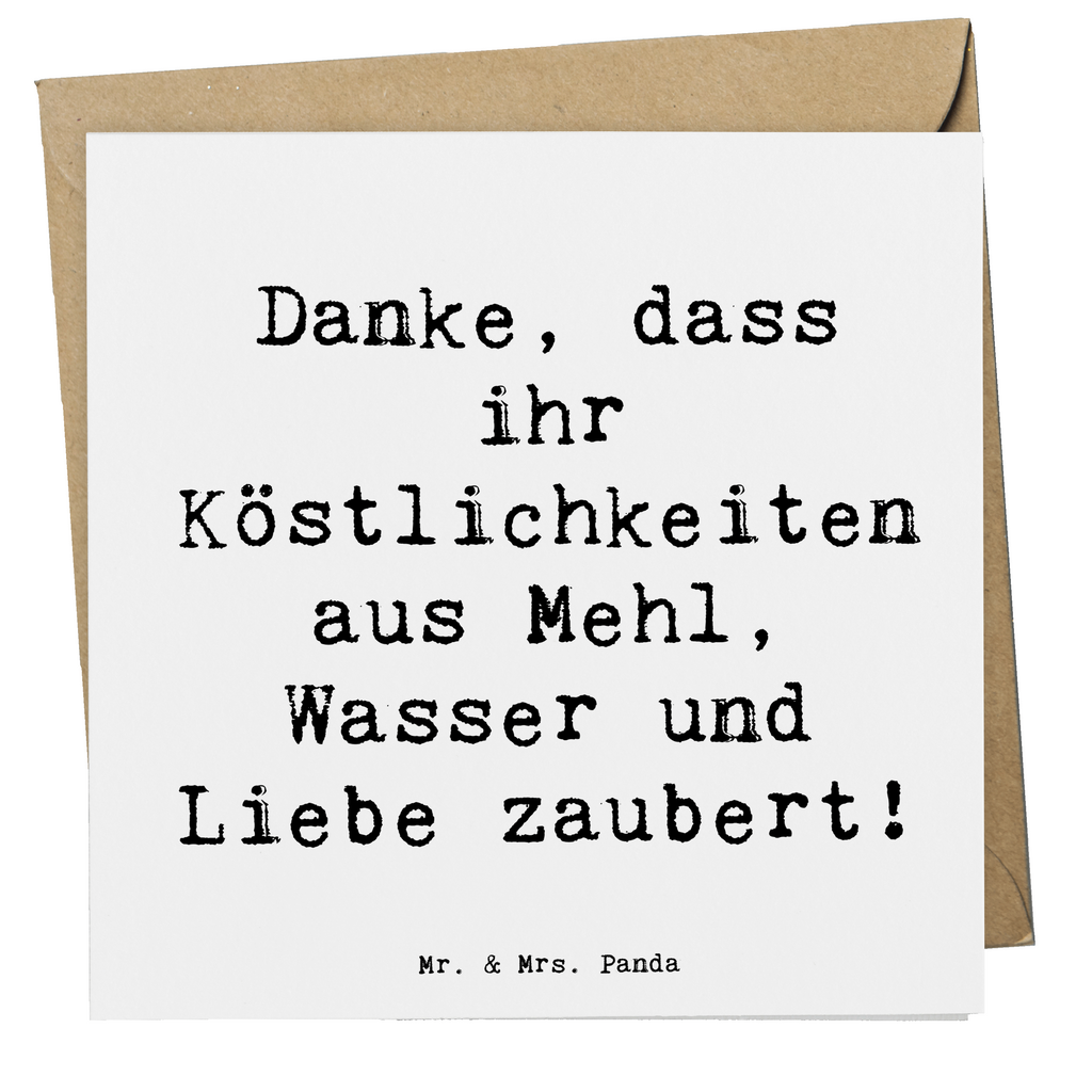 Deluxe Karte Danke, dass ihr Köstlichkeiten aus Mehl, Wasser und Liebe zaubert! Karte, Grußkarte, Klappkarte, Einladungskarte, Glückwunschkarte, Hochzeitskarte, Geburtstagskarte, Hochwertige Grußkarte, Hochwertige Klappkarte