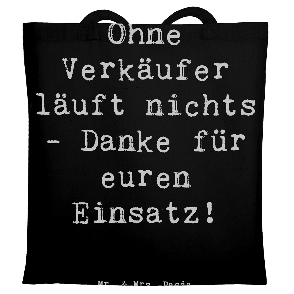 Tragetasche Ohne Verkäufer läuft nichts - Danke für euren Einsatz! Beuteltasche, Beutel, Einkaufstasche, Jutebeutel, Stoffbeutel, Tasche, Shopper, Umhängetasche, Strandtasche, Schultertasche, Stofftasche, Tragetasche, Badetasche, Jutetasche, Einkaufstüte, Laptoptasche