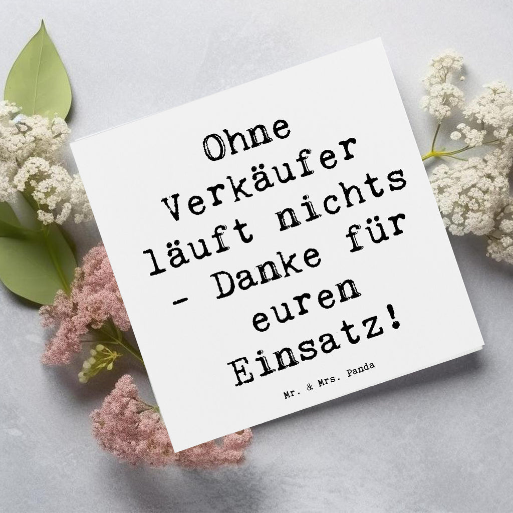 Deluxe Karte Ohne Verkäufer läuft nichts - Danke für euren Einsatz! Karte, Grußkarte, Klappkarte, Einladungskarte, Glückwunschkarte, Hochzeitskarte, Geburtstagskarte, Hochwertige Grußkarte, Hochwertige Klappkarte