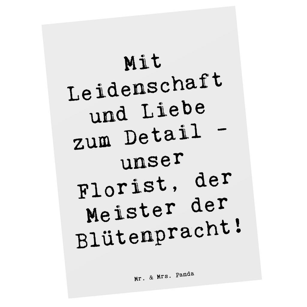 Postkarte Mit Leidenschaft und Liebe zum Detail - unser Florist, der Meister der Blütenpracht! Postkarte, Karte, Geschenkkarte, Grußkarte, Einladung, Ansichtskarte, Geburtstagskarte, Einladungskarte, Dankeskarte, Ansichtskarten, Einladung Geburtstag, Einladungskarten Geburtstag